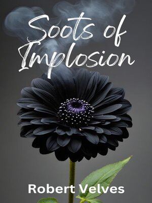 cover image of Soots of Implosion